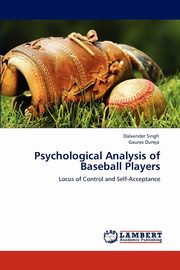 Psychological Analysis of Baseball Players, Singh Dalwinder
