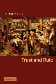 Trust and Rule, Tilly Charles