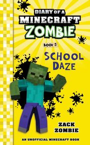 Diary of a Minecraft Zombie Book 5, Zombie Zack