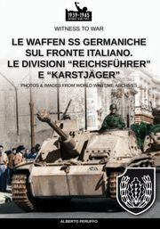 Le Waffen SS germaniche sul fronte italiano, Peruffo Alberto