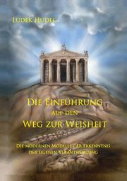 Die Einfhrung auf den Weg zur Weisheit, Hudec Ludek