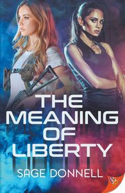 The Meaning of Liberty, Donnell Sage