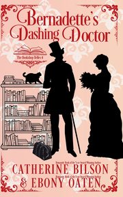 Bernadette's Dashing Doctor, Bilson Catherine