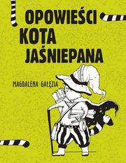 Opowieci Kota Janiepana, Gazia Magdalena