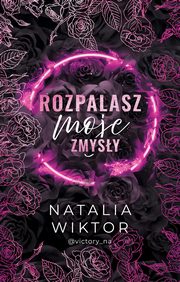 Rozpalasz moje zmysy, Wiktor Natalia