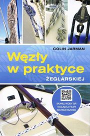 Wzy w praktyce eglarskiej, Jarman Colin