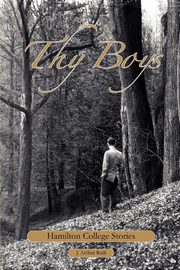 ksiazka tytu: Thy Boys autor: Rath J. Arthur