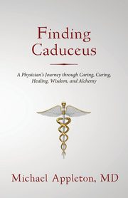 Finding Caduceus, Appleton Michael