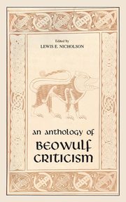 Anthology of Beowulf Criticism, The, 
