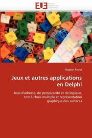 Jeux et autres applications en delphi, PATRUT-B