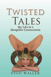 Twisted Tales, Waller Otgo