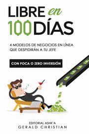 Libre en 100 das, Christian Gerald