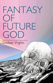 Fantasy of Future God, Virgilio Lindsay
