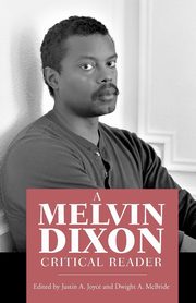 A Melvin Dixon Critical Reader, 