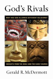God's Rivals, McDermott Gerald R.