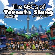 The ABC's of Toronto Slang, BANDIT Infinite