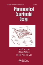 Pharmaceutical Experimental Design, Lewis Gareth A.