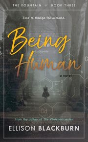 ksiazka tytu: Being Human autor: Blackburn Ellison