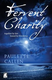 Fervent Charity, Callen Paulette
