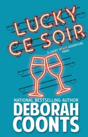 Lucky Ce Soir, Coonts Deborah