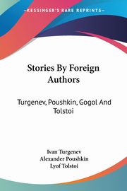 Stories By Foreign Authors, Turgenev Ivan