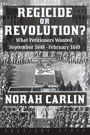 Regicide or Revolution?, Carlin Norah