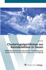 Clusteringalgorithmen zur Keimdetektion in Gasen, Kible Ralf
