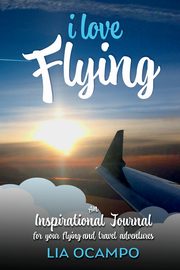 I Love Flying, Ocampo Lia