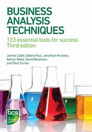 Business Analysis Techniques, Cadle James