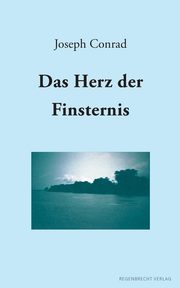 Herz der Finsternis, Conrad Joseph