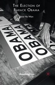 The Election of Barack Obama, Liu B.