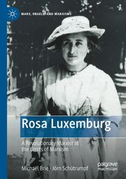 Rosa Luxemburg, Brie Michael