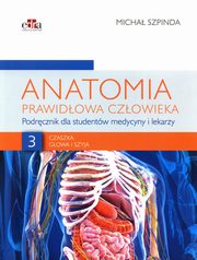 Anatomia prawidowa czowieka Tom 3, Szpinda Micha