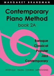 Contemporary Piano Method Book 2A, Brandman Margaret Susan