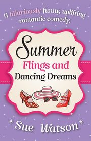 Summer Flings and Dancing Dreams, Watson Sue