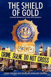 The Shield of Gold, Golino Lenny