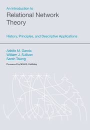 An Introduction to Relational Network Theory, Garcia Adolfo M.