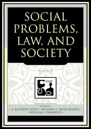 Social Problems, Law, and Society, 