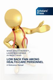 LOW BACK PAIN AMONG HEALTH-CARE PERSONNEL, Mohanty Nihar Ranjan