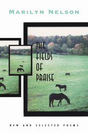 Fields of Praise, Nelson Marilyn