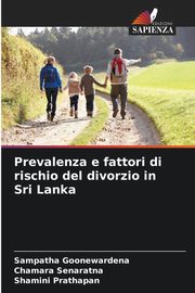 Prevalenza e fattori di rischio del divorzio in Sri Lanka, Goonewardena Sampatha