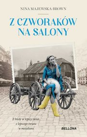 Z czworakw na salony, Majewska-Brown Nina