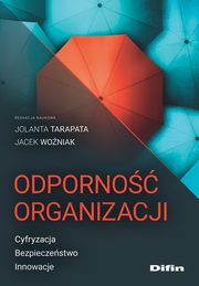 Odporno organizacji, Tarapata Jolanta, Woniak Jacek redakcja naukowa
