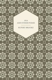 1914 and Other Poems, Brooke Rupert
