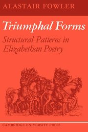 Triumphal Forms, Fowler Alastair