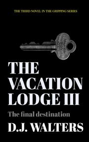 The Vacation Lodge III, Walters D J