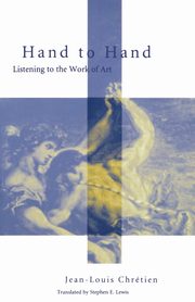 Hand to Hand, Chretien Jean-Louis