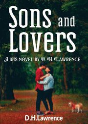 Sons and lovers, Lawrence D. H.