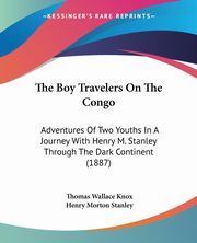 The Boy Travelers On The Congo, Knox Thomas Wallace