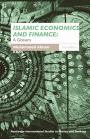 Islamic Economics and Finance, Khan Muhammad Akram